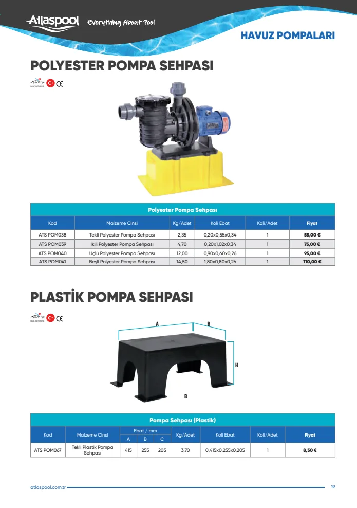 Tekli Polyester Pompa Sehpası (ATS POM038), Atlaspool Havuz Pompaları kataloğu sayfa 19